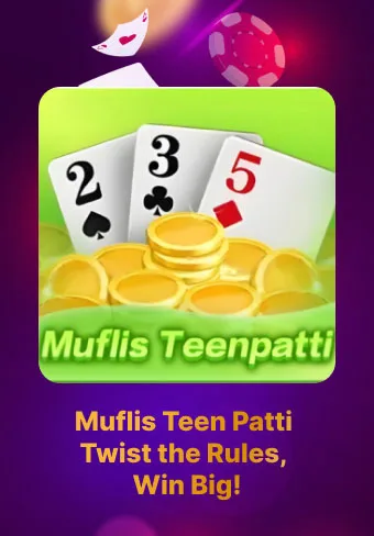 Muflis Teen Patti Rules & How to Play